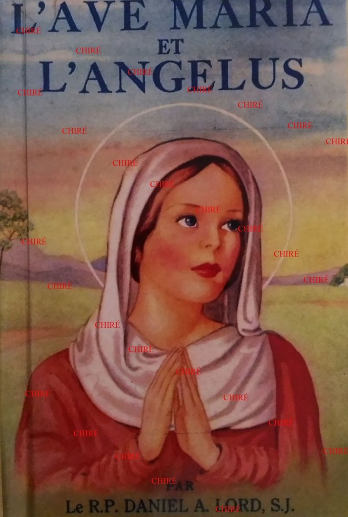 L´Ave Maria et l´Angelus