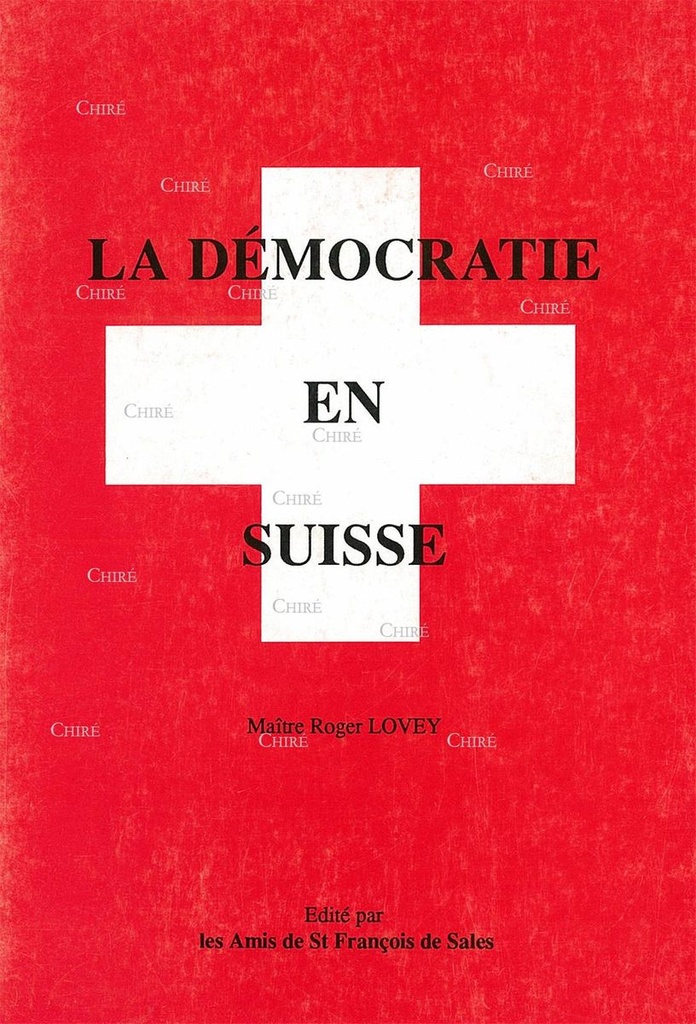 La Démocratie en Suisse