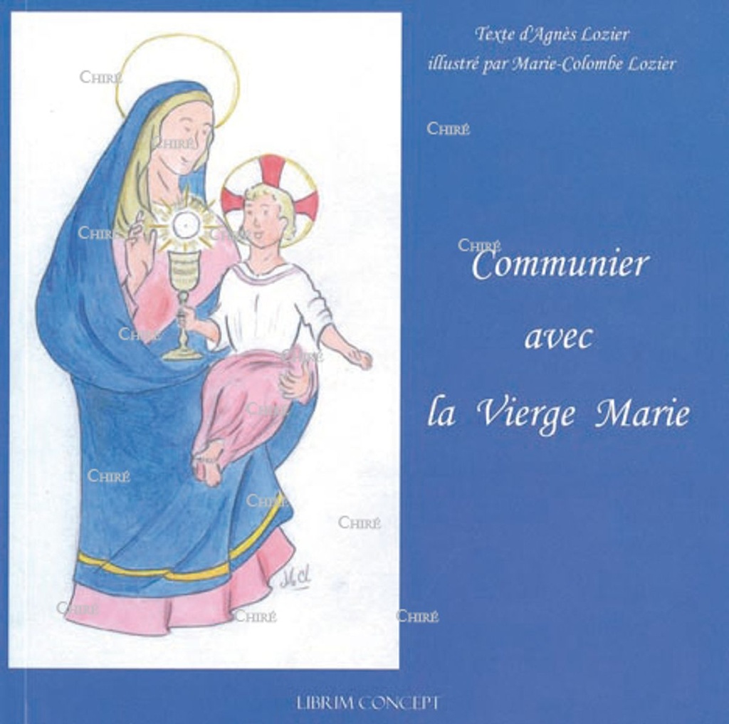 Communier avec la Vierge Marie