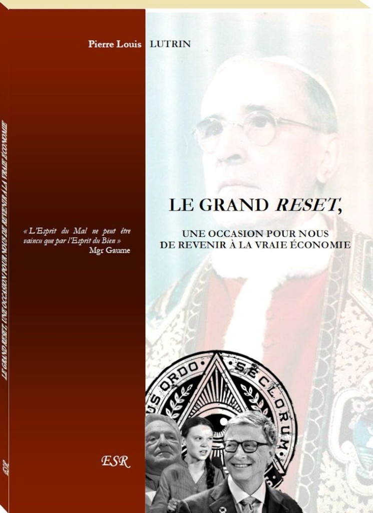 Le grand Reset, une occasion pour nous de revenir à la vraie économie
