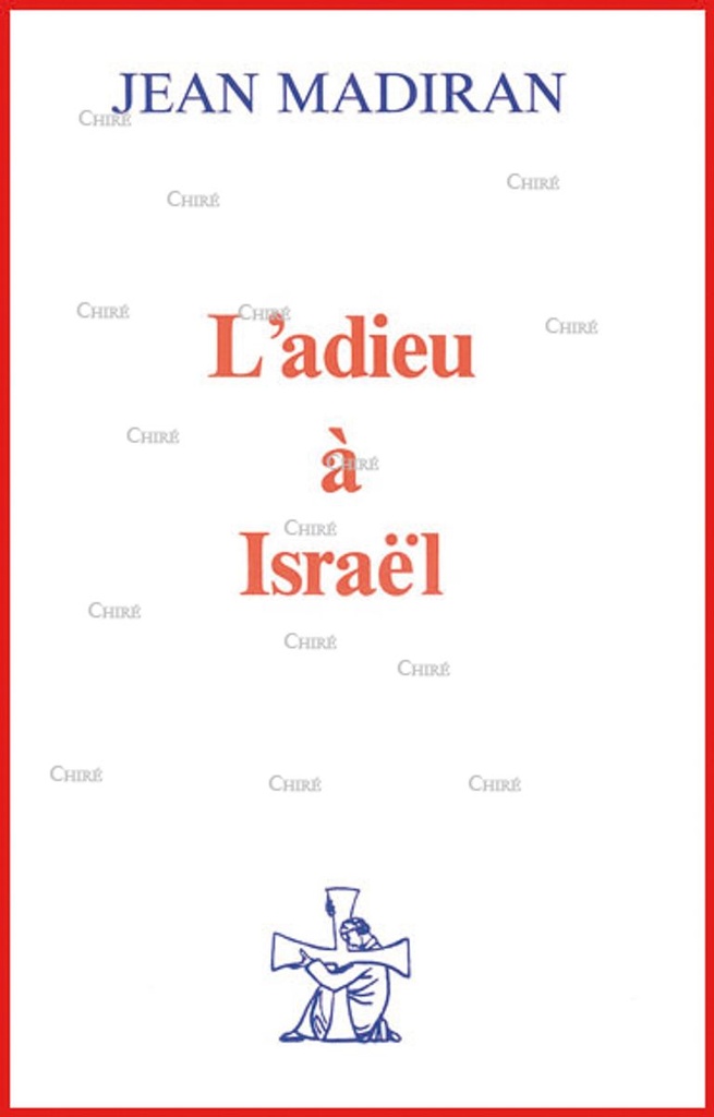 L´adieu à Israël