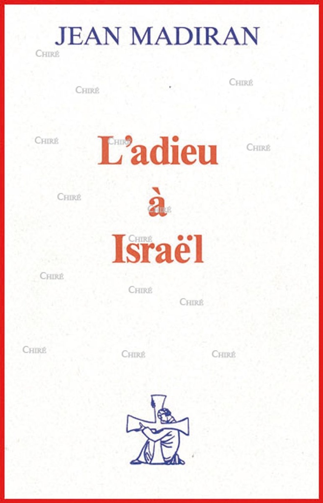 L´adieu à Israël (Numéroté)
