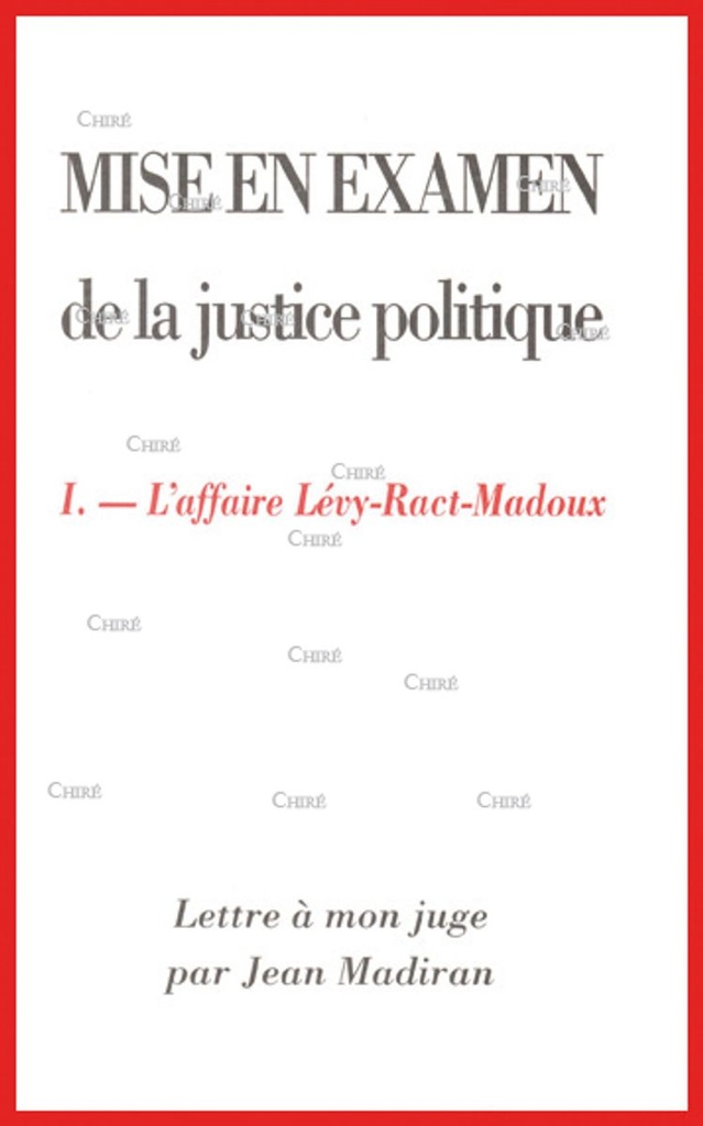 L´affaire Lévy-Ract-Madoux