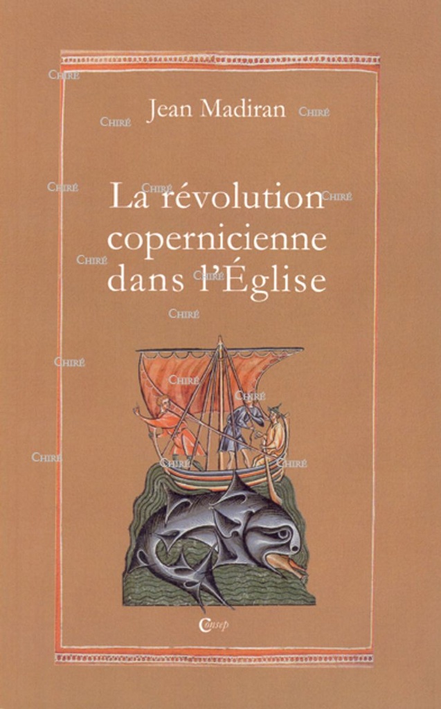 La révolution copernicienne dans l´Eglise