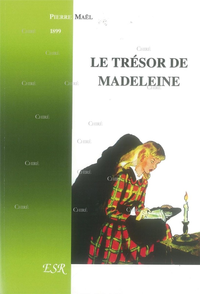 Le trésor de Madeleine