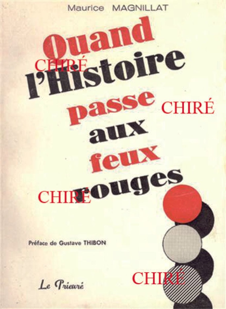 Quand l´histoire passe aux feux rouges 1789-1968