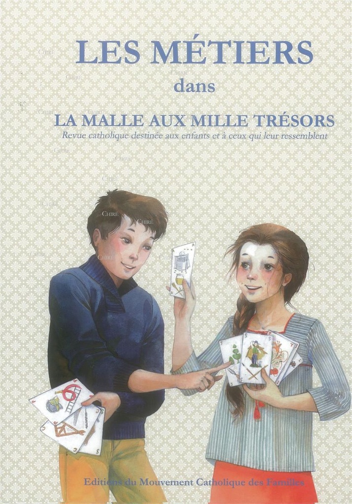 Les métiers dans la Malle aux Mille Trésors