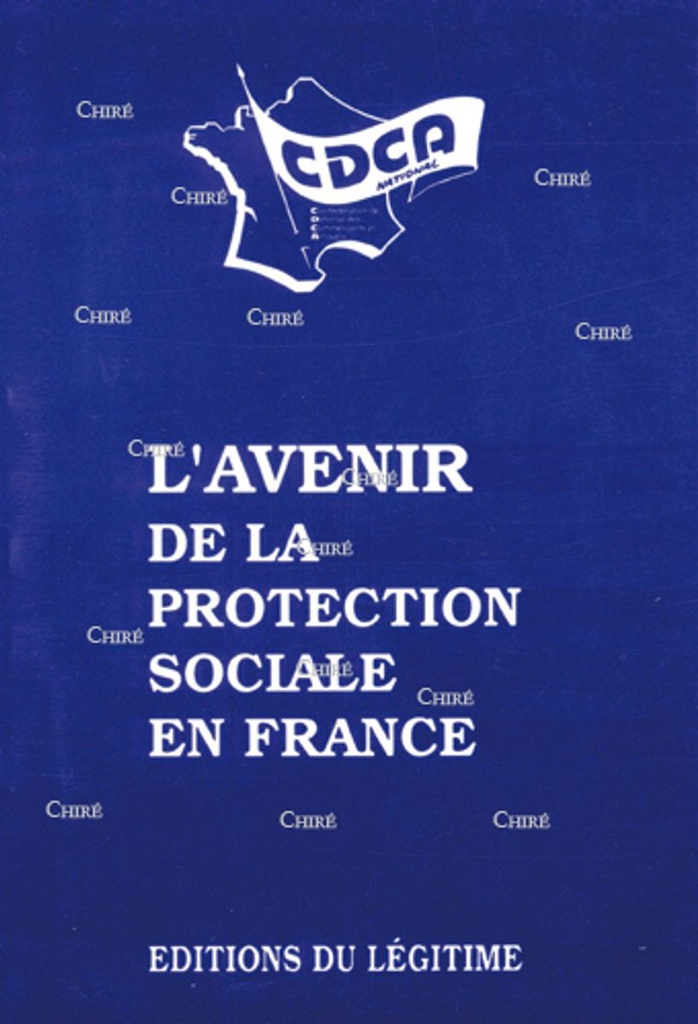 L´avenir de la protection sociale en France