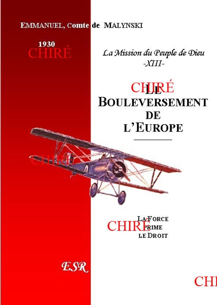 La Mission du Peuple de Dieu - 13 - Le bouleversement de l´Europe