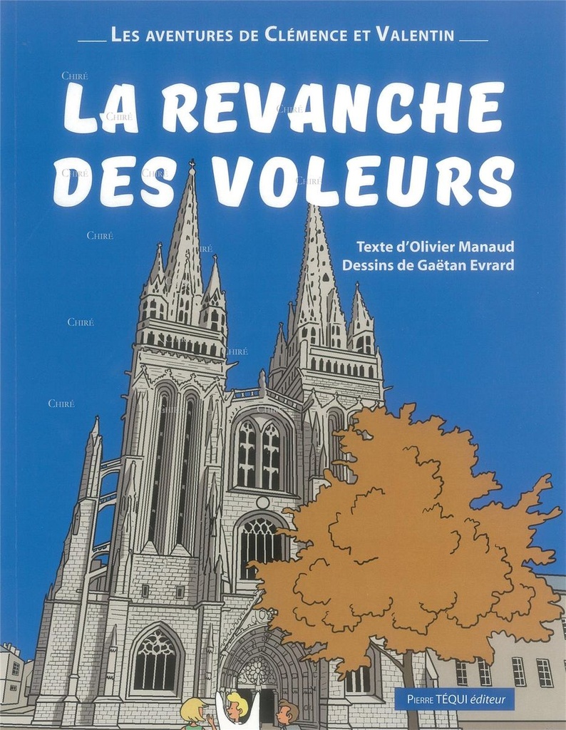 La revanche des voleurs - 02 - Les aventures de Clémence et Valentin - BD