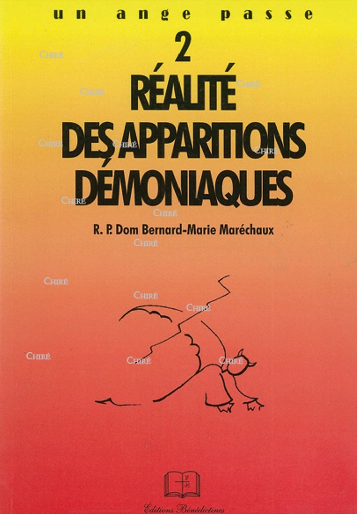 Réalité des apparitions démoniaques - Un ange passe 2