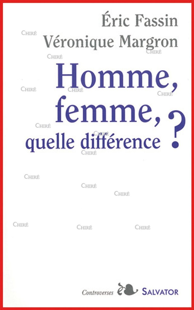 Homme, femme, quelle différence ? La théorie du genre en débat