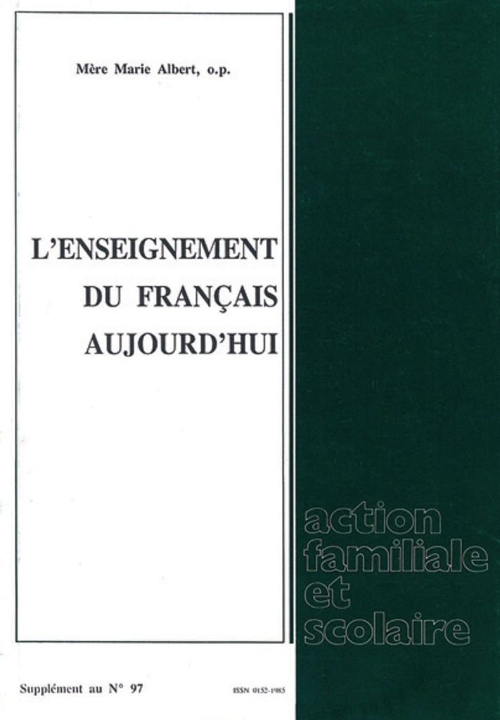 L´enseignement du Français aujourd´hui