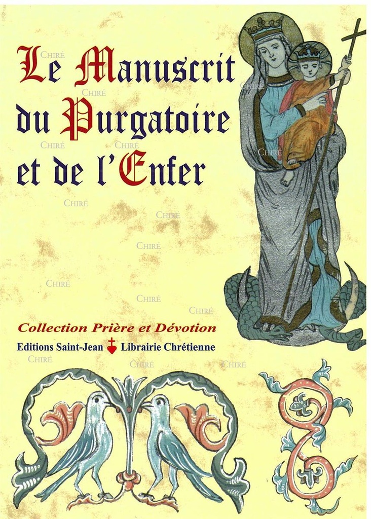 Le manuscrit du purgatoire et de l´enfer