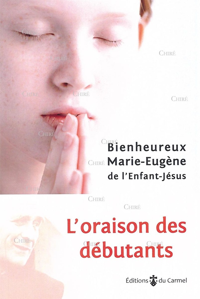 L´oraison des débutants