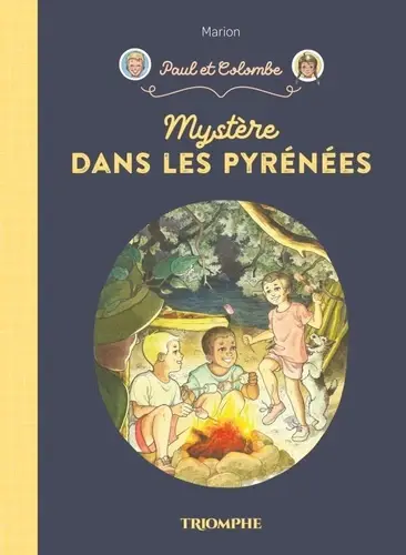 Paul et Colombe 12 - Mystère dans les Pyrénées