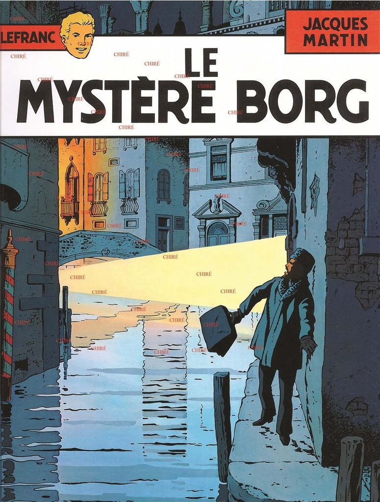 Lefranc - T 03 - Le mystère Borg - BD