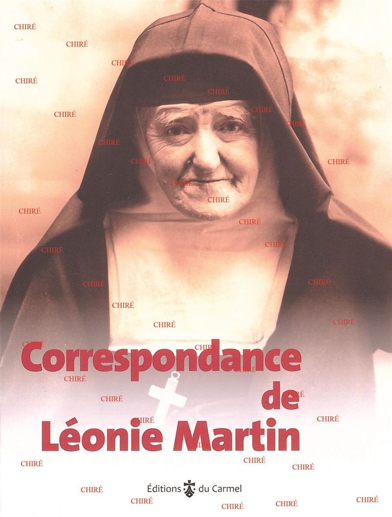 Correspondance de Léonie Martin