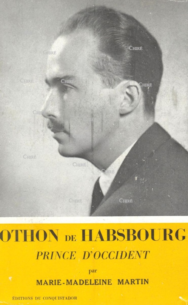 Othon de Habsbourg, Prince d´Occident