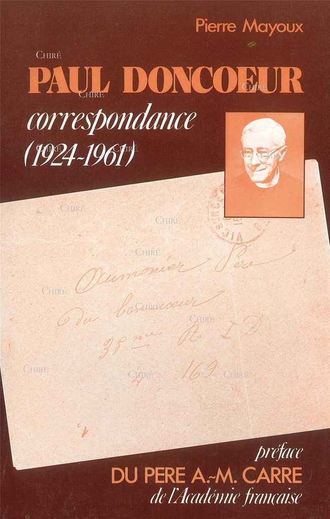 Paul Doncoeur - Correspondance 1924-1961