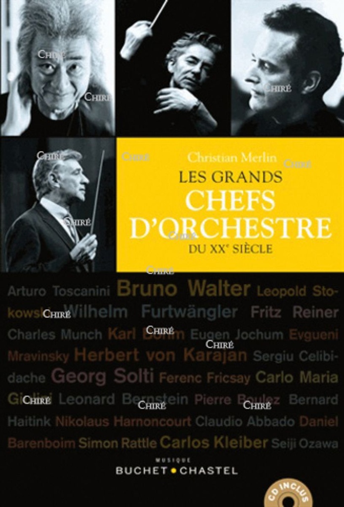Les grands chefs d´orchestre du XXè siècle