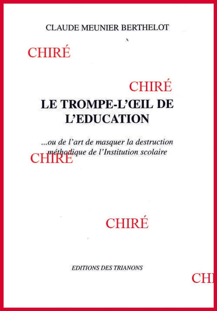 Le trompe-l´oeil de l´éducation...