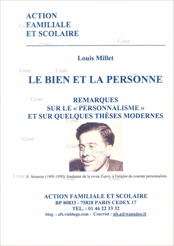 Le Bien et la personne - Remarques sur le "personnalisme" et sur quelques thèses modernes - AFS 173 - R031
