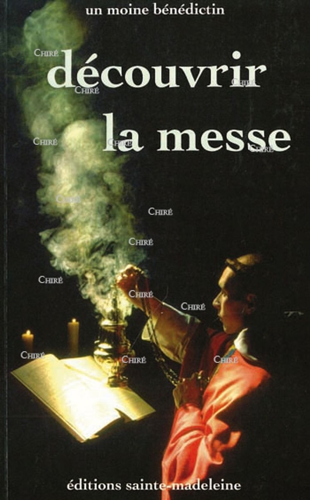 Découvrir la Messe