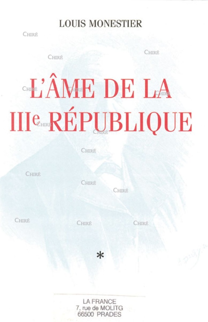 L´âme de la IIIème République