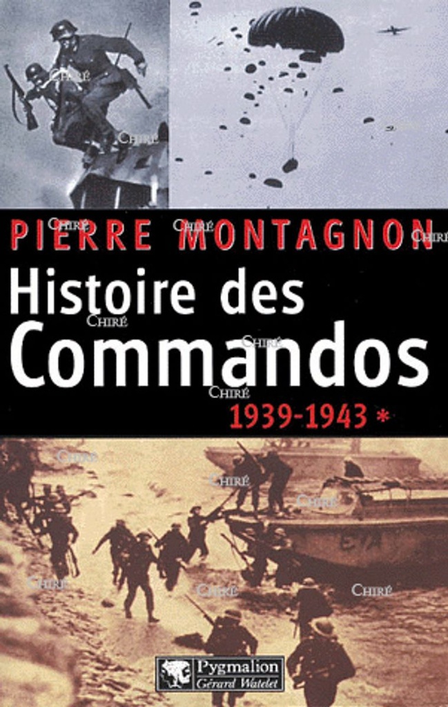 Histoire des Commandos T1 : 1939-1943