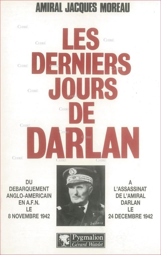 Les derniers jours de Darlan