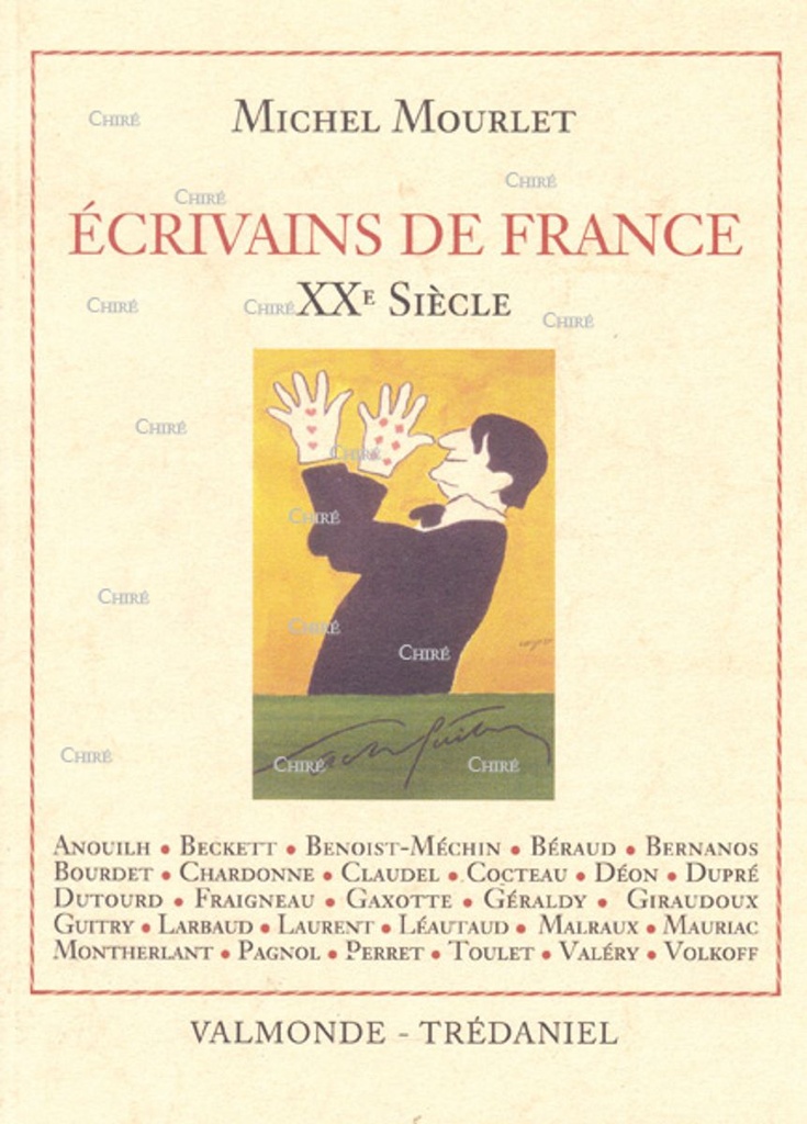 Ecrivains de France. XXème siècle