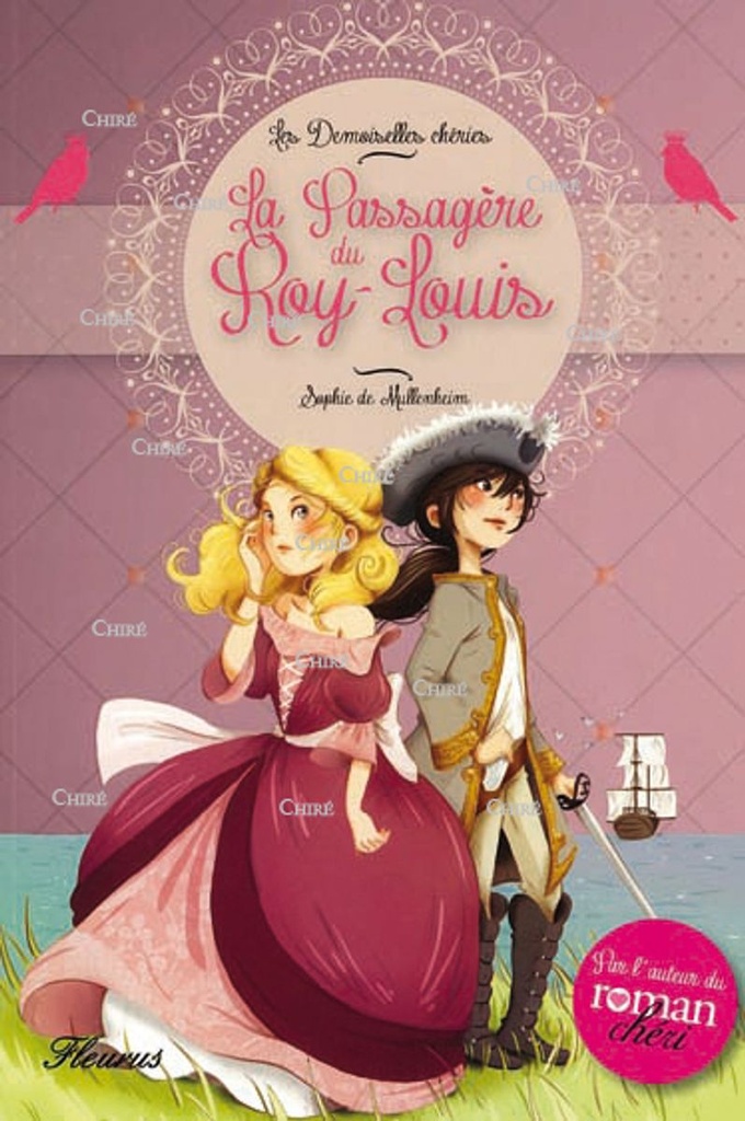 Les Demoiselles chéries - 01 - La Passagère du Roy Louis