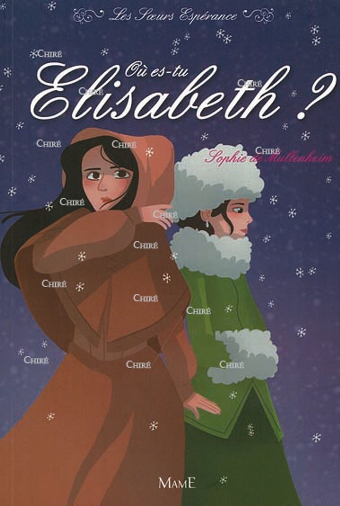 Les Soeurs Espérance - 2 - Où es-tu Elisabeth ?