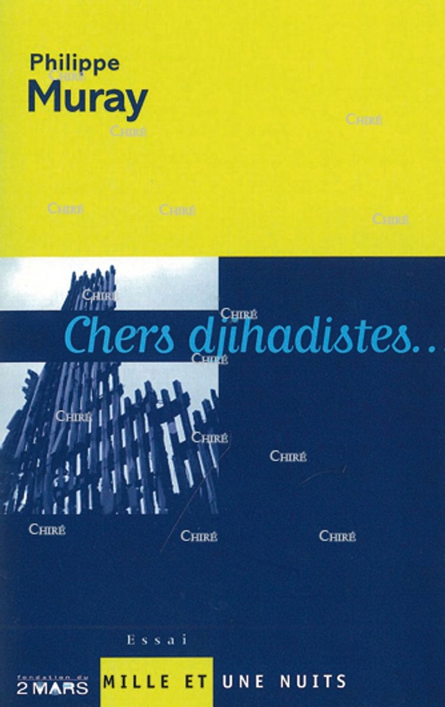 Chers djihadistes