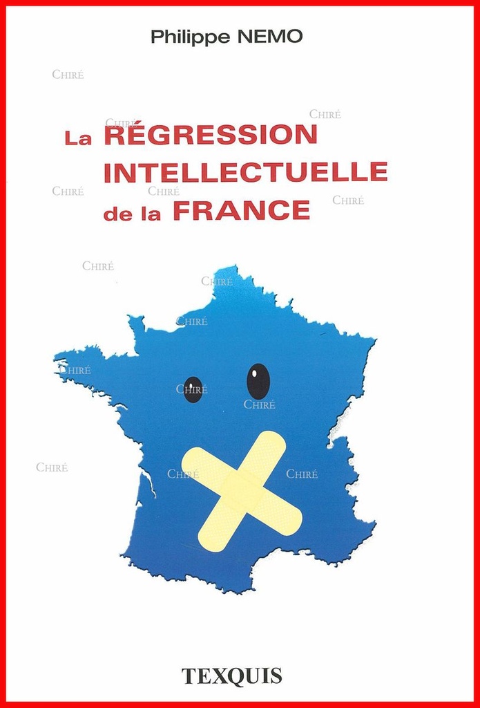 La régression intellectuelle de la France