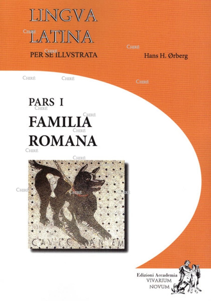 Lingua Latina 1 : Pars 1 - Familia romana 1er niveau - 1146