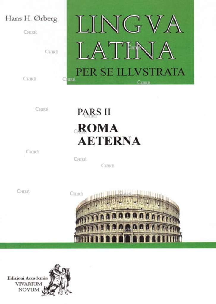 Lingua Latina 2 : Pars 2 Roma aeterna + Indices 2è niveau