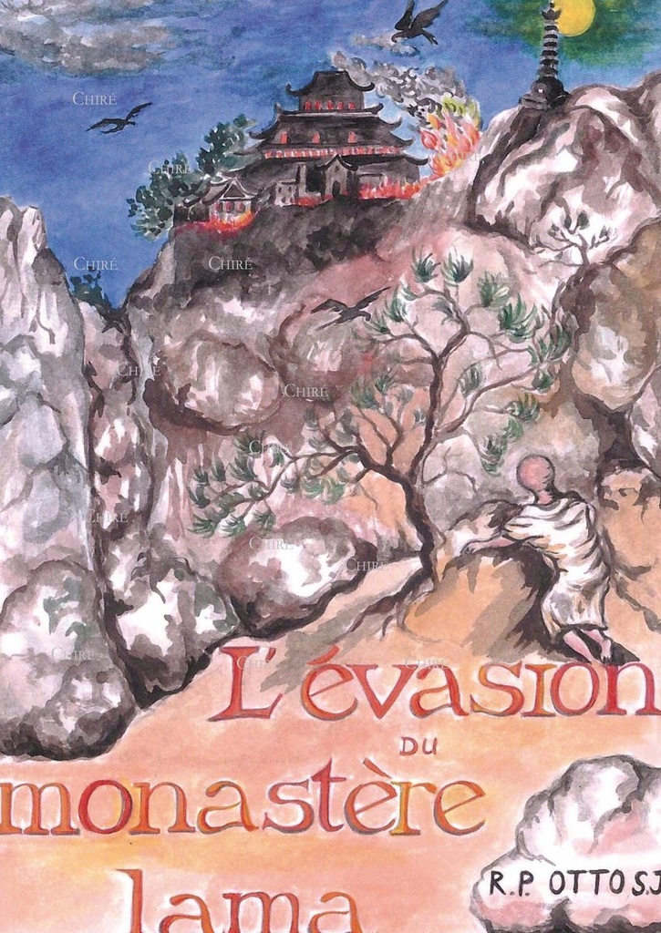 L´évasion du monastère Lama