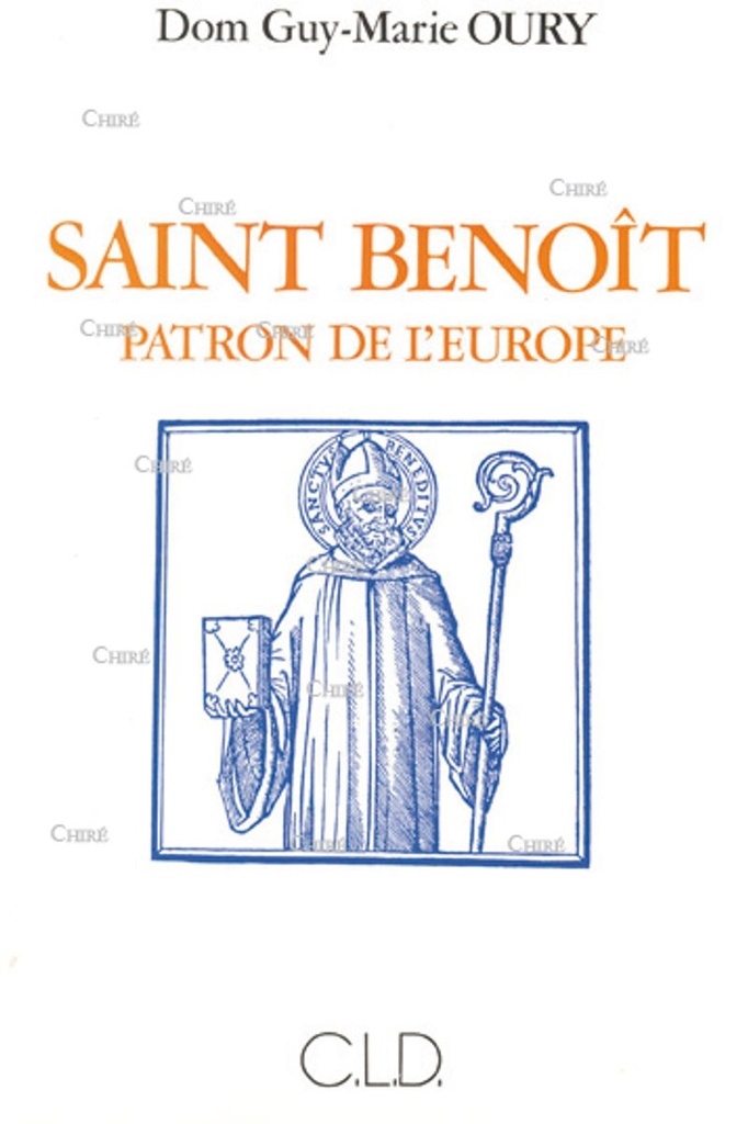 Saint Benoît. Patron de l´Europe