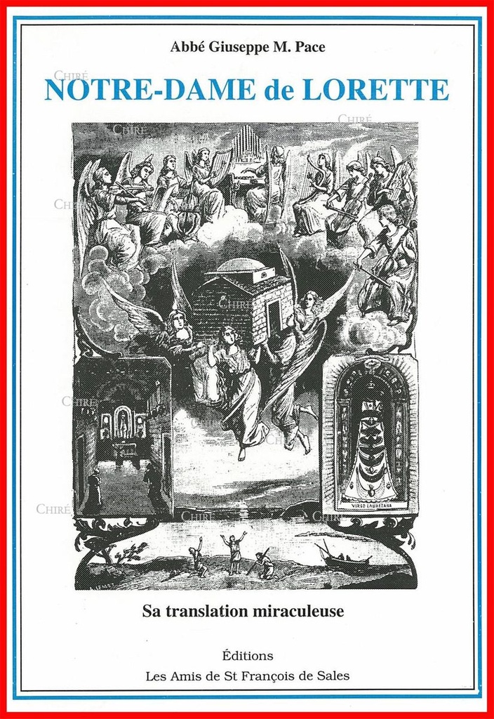 Notre-Dame de Lorette - Sa translation miraculeuse