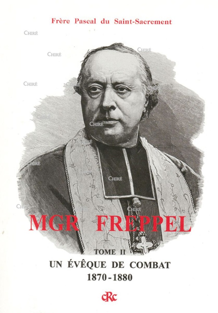 Mgr Freppel T2 (Relié)