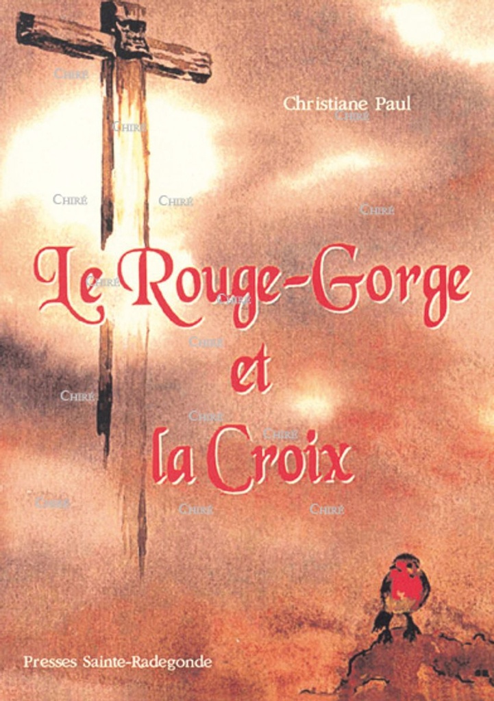 Le rouge-gorge et la Croix