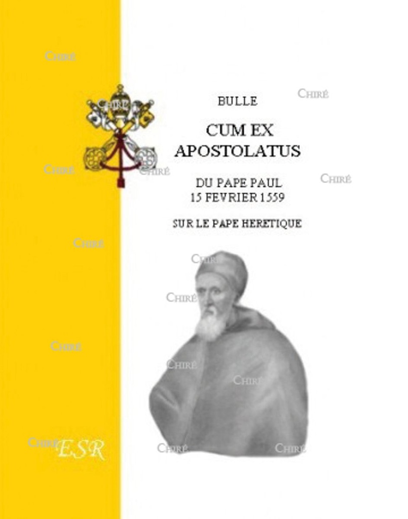 Bulle Cum ex apostolatus 15 février 1559 sur le pape hérétique