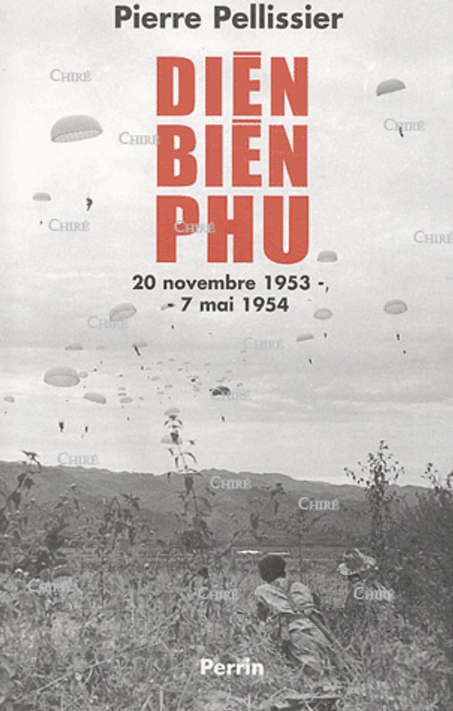 Diên Biên Phu 20 novembre 1953 - 7 mai 1954