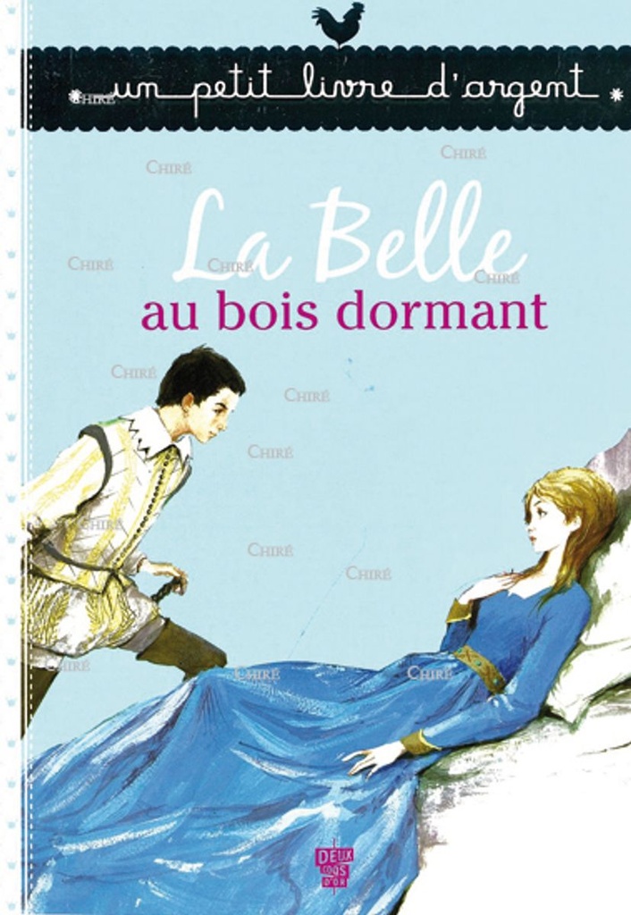 La Belle au bois dormant - Un petit livre d´argent