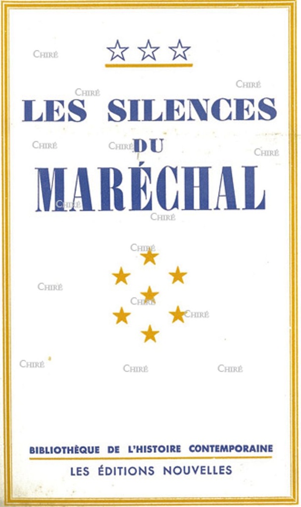 Les silences du maréchal