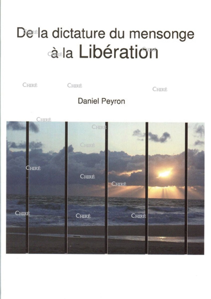 De la dictature du mensonge à la libération