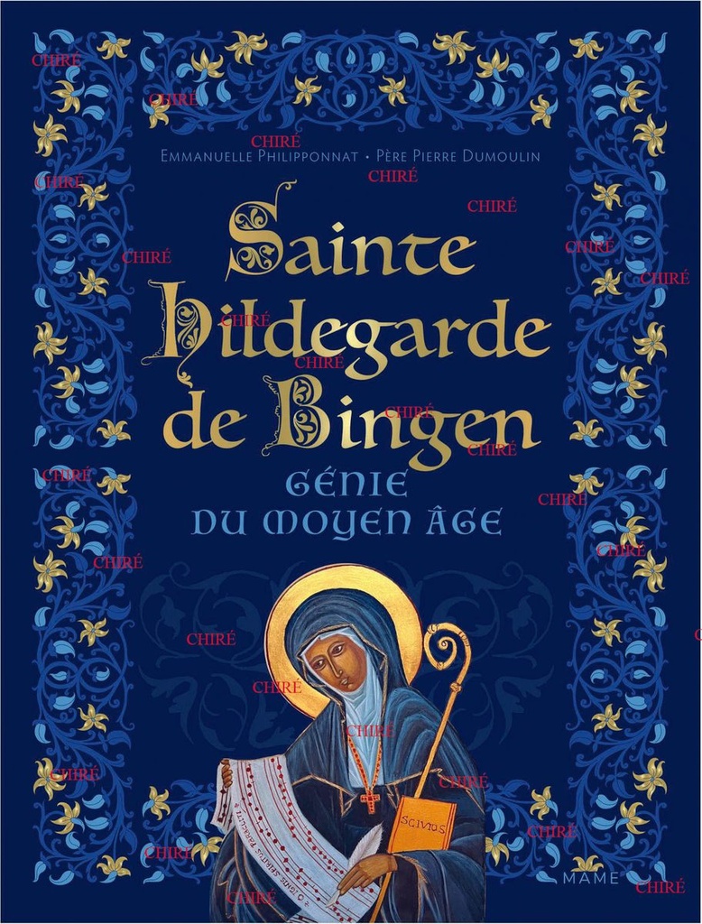 Sainte Hildegarde de Bingen - Génie du Moyen-Age