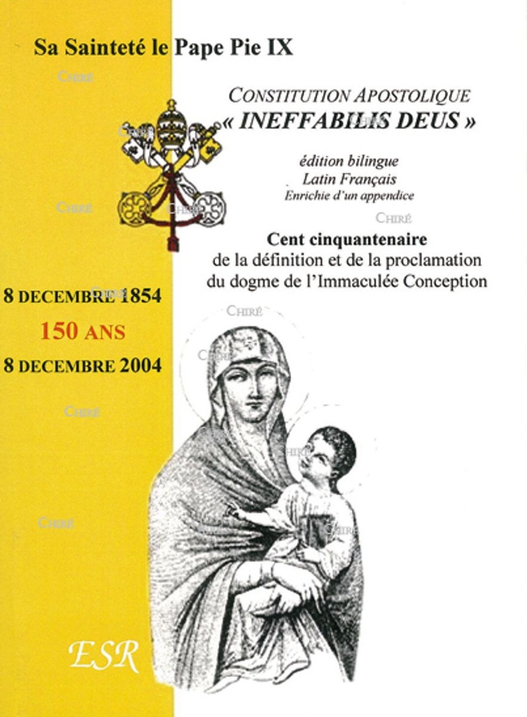 Constitution Apostolique "Ineffabilis Deus" sur le dogme de l´Immaculée Conception